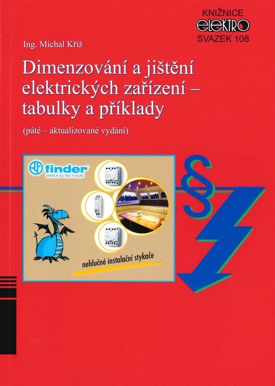 Michal Kříž - Wymiarowanie i zabezpieczenie urządzeń elektrycznych